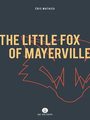 cover image of The Little Fox of Mayerville